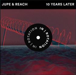 Download Jupe & Reach - 10 Years Later