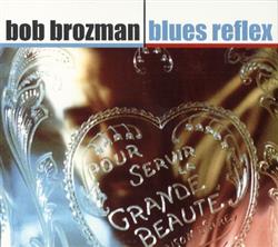 télécharger l'album Bob Brozman - Blues Reflex