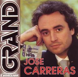 télécharger l'album Jose Carreras - Grand Collection