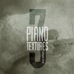 Bruno Sanfilippo - Piano Textures 3