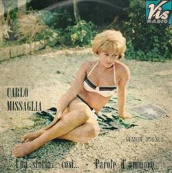 télécharger l'album Carlo Missaglia - Una Storia Così Parole DAmmore