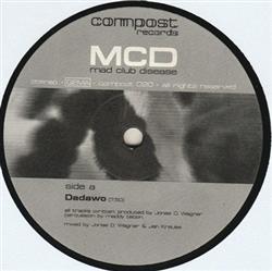 Download MCD Mad Club Disease - Dadawo