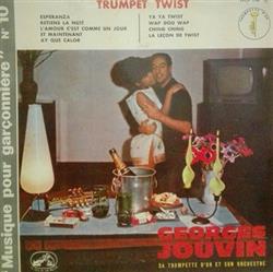 ouvir online Georges Jouvin, Sa Trompette D'Or Et Son Orchestre - Trumpet Twist
