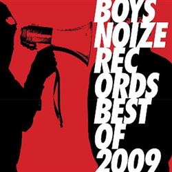 Album herunterladen Various - Boysnoize Records Best Of 2009