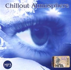 last ned album Spectrum Vision Lazer Kontinent Chillk Aromanta - Chillout Atmosphere