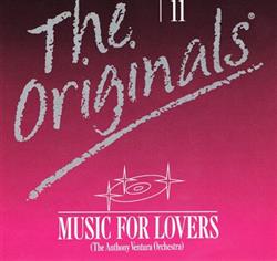 lytte på nettet The Anthony Ventura Orchestra - The Originals 11 Music For Lovers