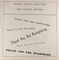 online anhören Hampton University Gospel Choir His Chosen Sounds - Thank You For Everything