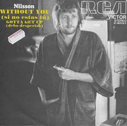 last ned album Nilsson - Without You Si No Estas Tu