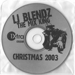 lataa albumi LJ Blendz The Mix King - 1xtra Christmas 2003