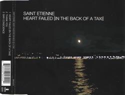 lyssna på nätet Saint Etienne - Heart Failed In The Back Of A Taxi
