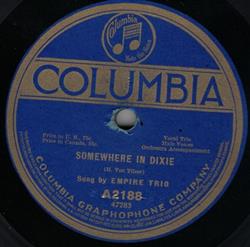 Download Empire Trio M J O'Connell - Somewhere In Dixie Keep Your Eye On The Girlie You Love