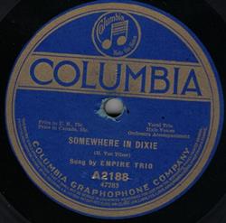lytte på nettet Empire Trio M J O'Connell - Somewhere In Dixie Keep Your Eye On The Girlie You Love