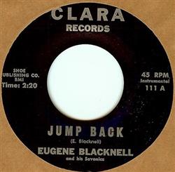 écouter en ligne Eugene Blacknell And His Savonics - Jump Back