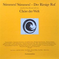 télécharger l'album Joachim Ernst Berendt - Stimmen Stimmen Der Riesige Ruf Chöre Der Welt