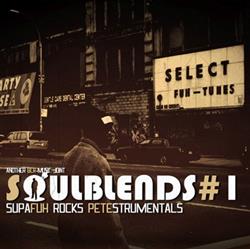 last ned album Supafuh - Soulblends 1