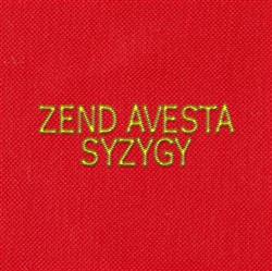 télécharger l'album Zend Avesta - Syzygy