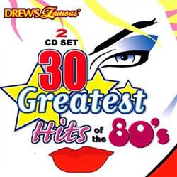 Download Drew's Famous - 30 Greatest Eighties Songs