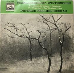 descargar álbum Dietrich FischerDieskau - Franz Schubert Winterreise