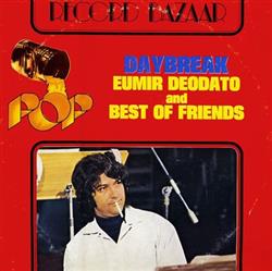 lataa albumi Eumir Deodato And Best Of Friends - Daybreak