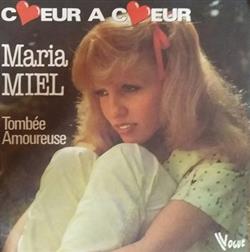 Download Maria Miel - Coeur A Coeur