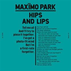 Download Maxïmo Park - Hips And Lips Errors Remix