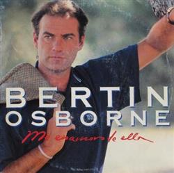 Album herunterladen Bertín Osborne - Me Enamoro De Ella