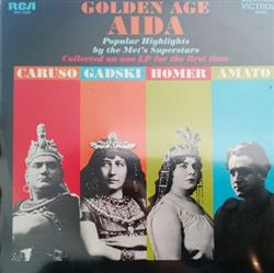 Download Various, Enrico Caruso, Johanna Gadski, Louise Homer, Pasquale Amato - Golden Age Aida Popular Highlights By The Mets Superstars