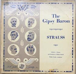 Download Mathias Schmid, Hans Rudolf Kaltenbach, Albert Kunz, Karl Pistorius, Uta Graf, Nata Tuescher, Hedda Heusser, Rita Pich, Richard Miller - Johann Strauss The Gipsy Baron