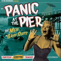 descargar álbum The Men In Gray Suits - Panic At The Pier