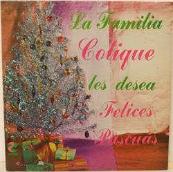 lytte på nettet Various - La Familia Cotique Les Desea Felices Pascuas