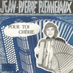 Download JeanPierre Plennevaux - Pour Toi Cherie slow Beat