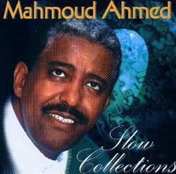 Download Mahmoud Ahmed - Slow Collections