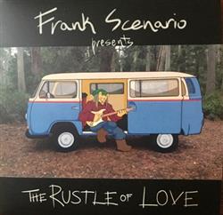 écouter en ligne Frank Scenario - Frank Scenario Presents The Rustle Of Love