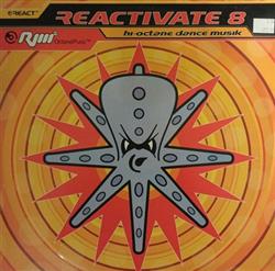 Download Various - Reactivate 8 Hi Octane Dance Musik