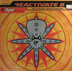 Various - Reactivate 8 Hi Octane Dance Musik