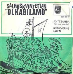 lyssna på nätet Salhuskvintetten Olkabilamo - Jektesamba Cari Cara Caramba