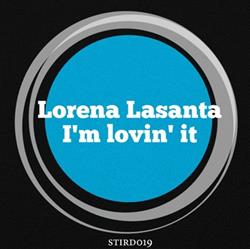 last ned album Lorena Lasanta - Im Lovin It