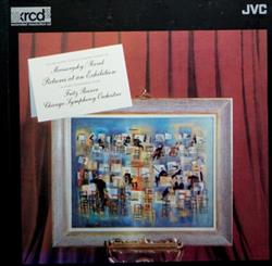 descargar álbum Modest Mussorgsky, Maurice Ravel, The Chicago Symphony Orchestra, Fritz Reiner - Pictures At An Exhibition