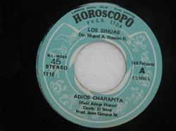 Album herunterladen Los Sihuas - Adios Charapita Amor Voluble