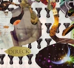 lataa albumi Dereck Higgins - Pathways To Vistas Undetermined