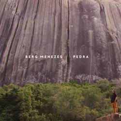 télécharger l'album Berg Menezes - Pedra