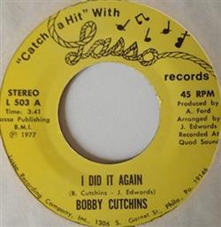 online anhören Bobby Cutchins - I Did It Again Good Treatment