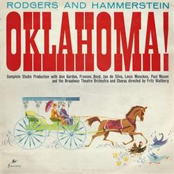 Download Rodgers And Hammerstein Complete Studio Production With Ann Gordon, Frances Boyd, Jan De Silva, Louis Mencken, Paul Mason And The Broadway Theatre Orchestra And Chorus Directed By Fritz Wallberg - Oklahoma