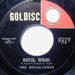 ladda ner album The Royaltones - Dixie Rock Royal Whirl