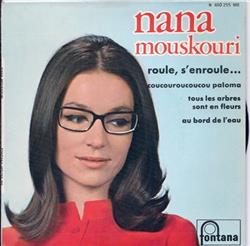 ascolta in linea Nana Mouskouri - Roule Senroule