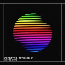 last ned album PREDATOR TECHNIQUE - Excited State