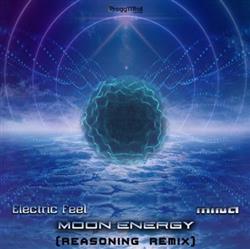 télécharger l'album Electric Feel, Mina - Moon Energy Reasoning Remix