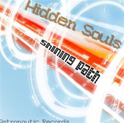 online luisteren Hidden Souls - Shining Path