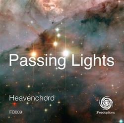 Download Heavenchord - Passing Lights