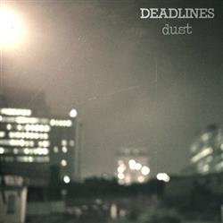 descargar álbum Deadlines - Dust